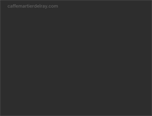 Tablet Screenshot of caffemartierdelray.com